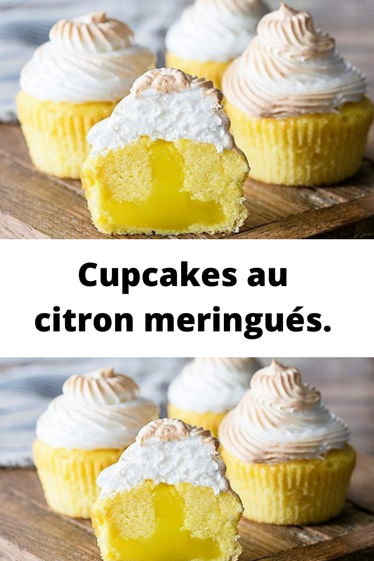 Cupcakes au citron meringués.
