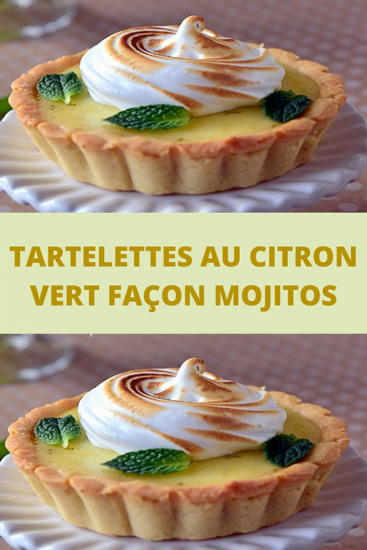 Tartelettes au citron vert façon Mojitos