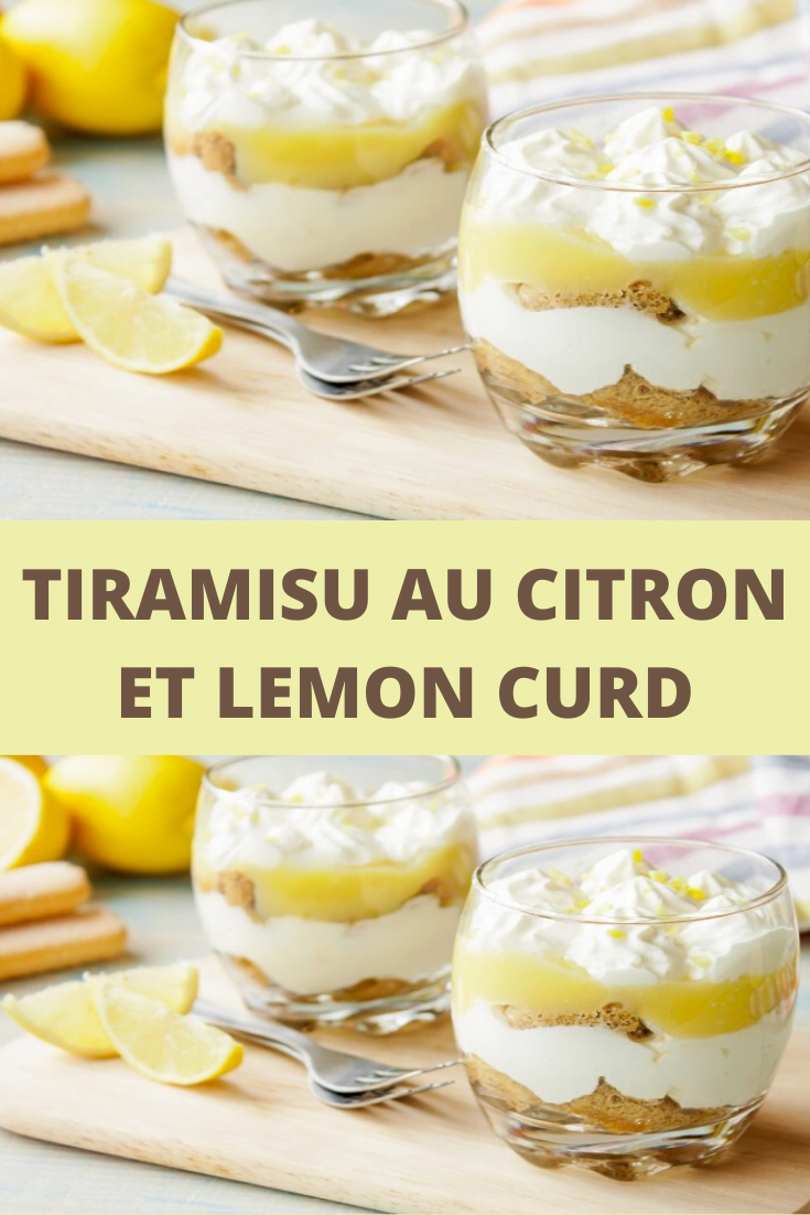 Tiramisu au citron et lemon curd
