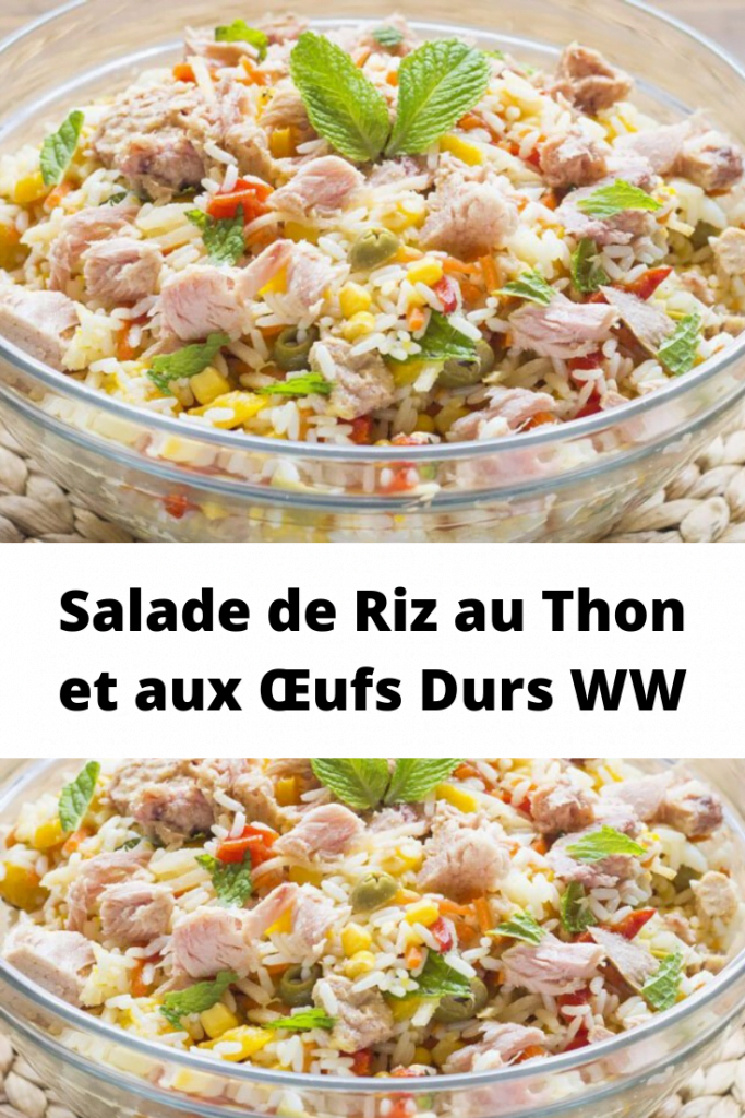 Salade de Riz au Thon et aux Œufs Durs WW